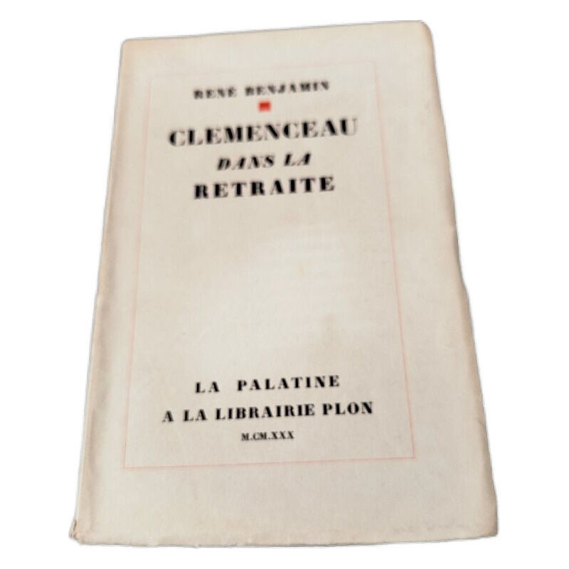 Clémenceau dans la retraite/ EO numérotée