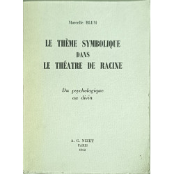 Le thème symbolique dans le théâtre de Racine