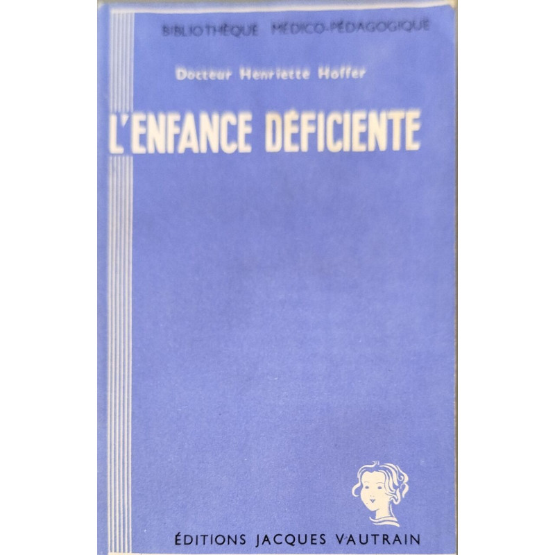 L'enfance déficiente