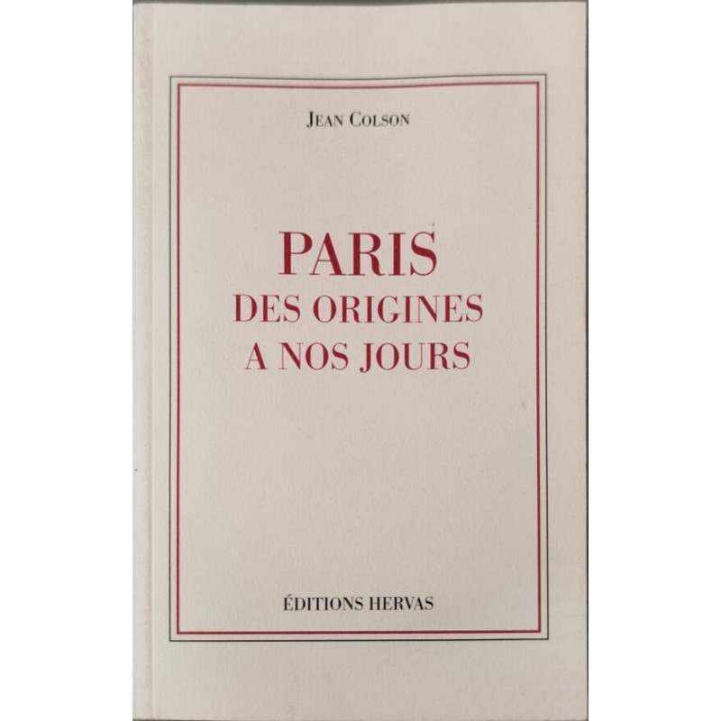 Paris des Origines à nos jours