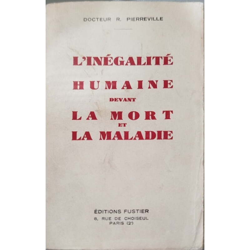 L'inégalité humaine devant la mort et la maladie