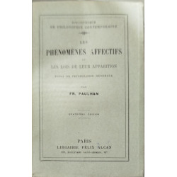 Les phénomènes affectifs et les lois de leur apparition : essai de...