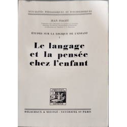 Le langage et la pensée chez l'enfant