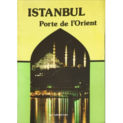 Istanbul Porte de l'Orient