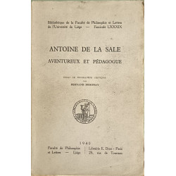 Antoine de La Sale aventureux et pédagogue