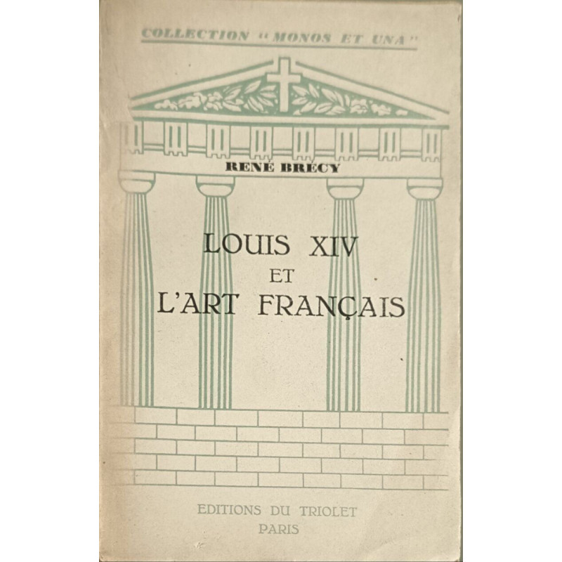 Louis XIV et l'art français