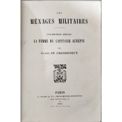 Les ménages militaires : La femme du capitaine Aubépin