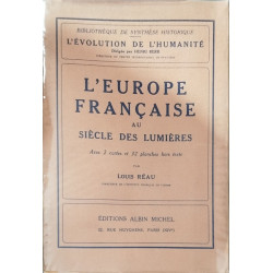 L'Europe française au siècle des Lumières