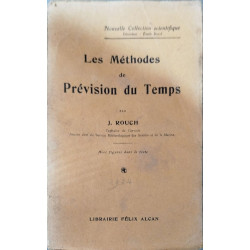 Les Méthodes de Prévision du Temps