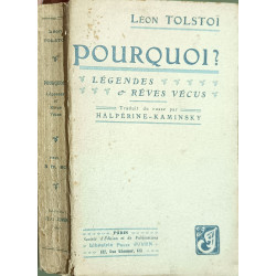 Pourquoi? Légendes et rêves vécus