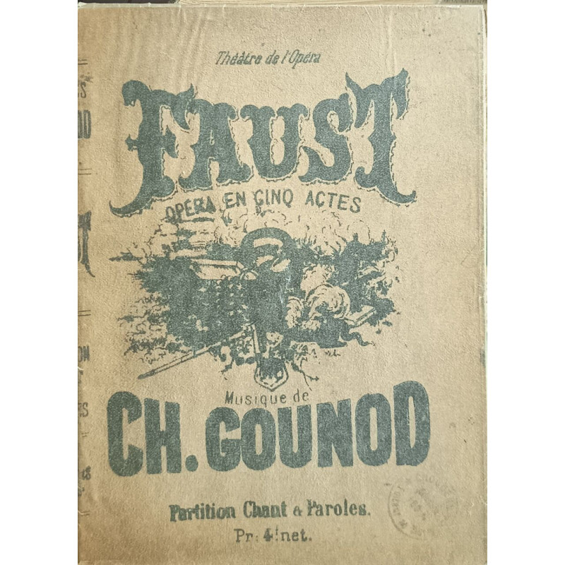 Faust opéra en cinq actes - musique de ch. Gounot