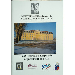 Bicentenaire de la mort du général Aubry (1813-2013) : Les...