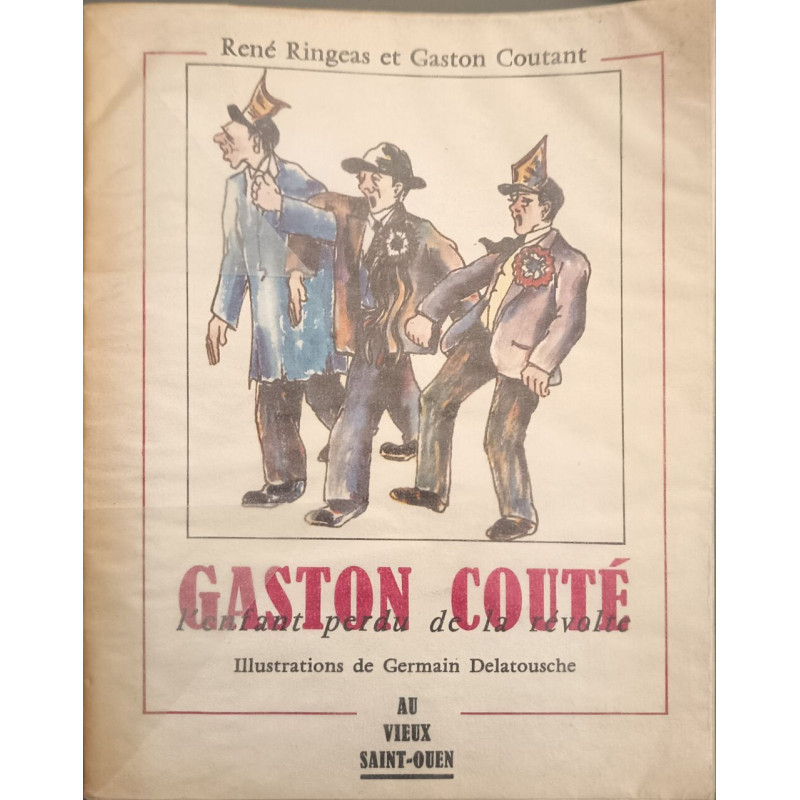 Gaston Couté l'enfant perdu de la révolte - Illustrations de...