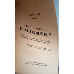 Où ? Comment... Émigrer