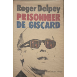 Prisonnier de Giscard