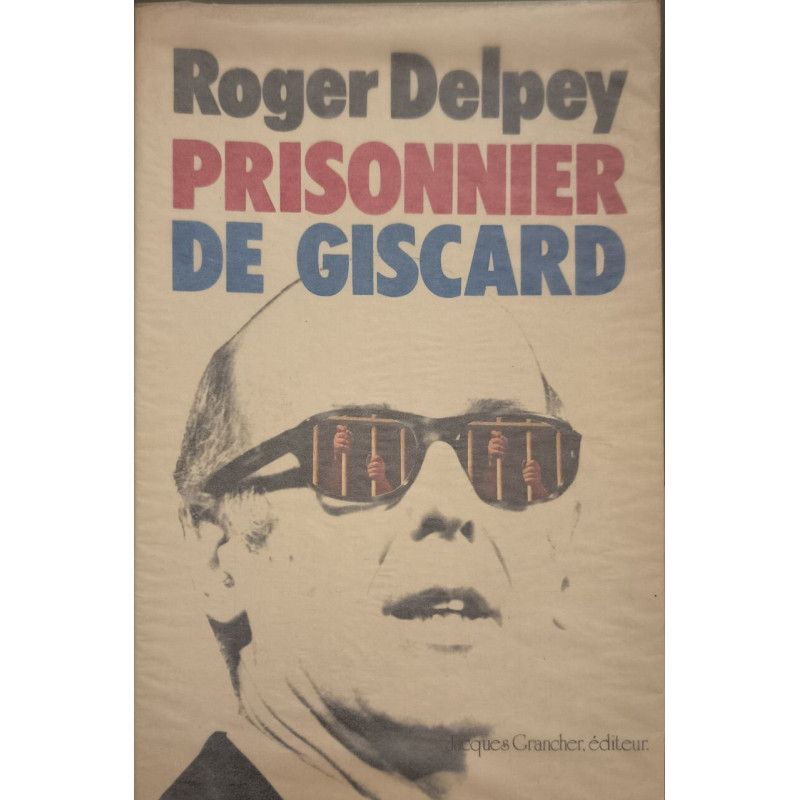 Prisonnier de Giscard