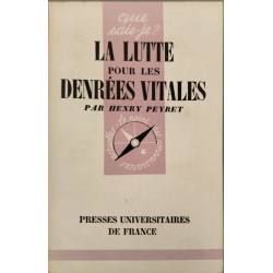 La lutte pour les denrées vitales