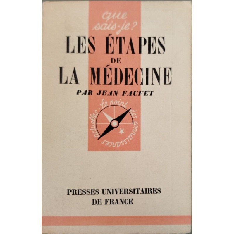 Les étapes de la médecine