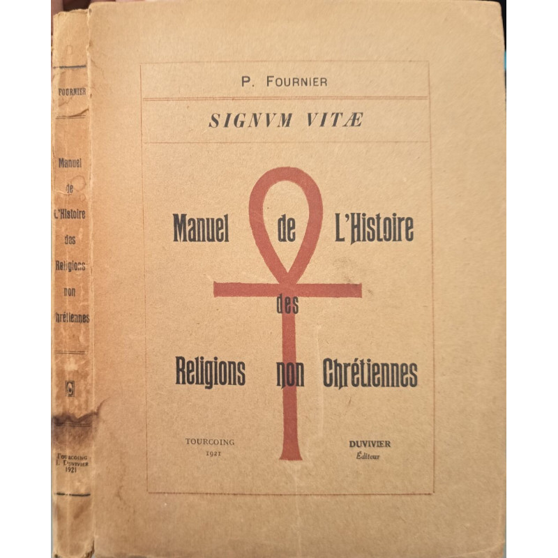 Manuel de l'histoire des religions non chrétiennes