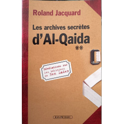 Les Archives secrètes d'Al Qaida