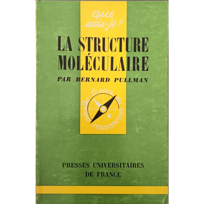 La structure moléculaire