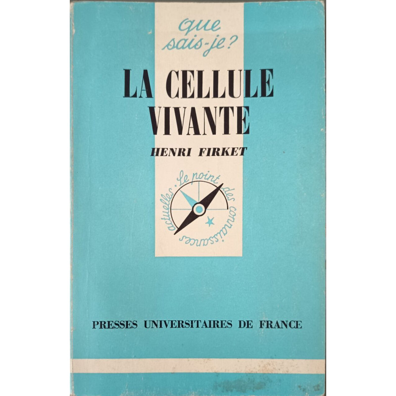 La cellule vivante