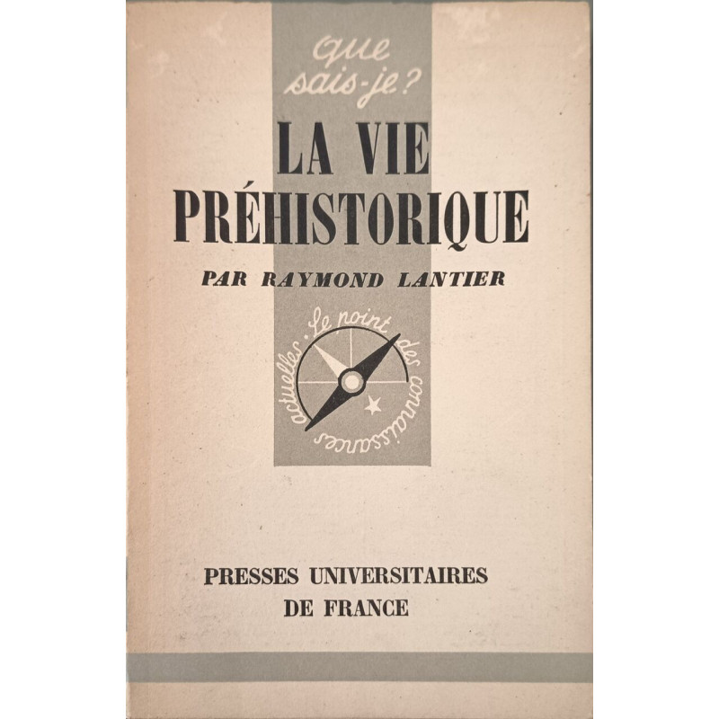 Que sais-je? La vie préhistorique