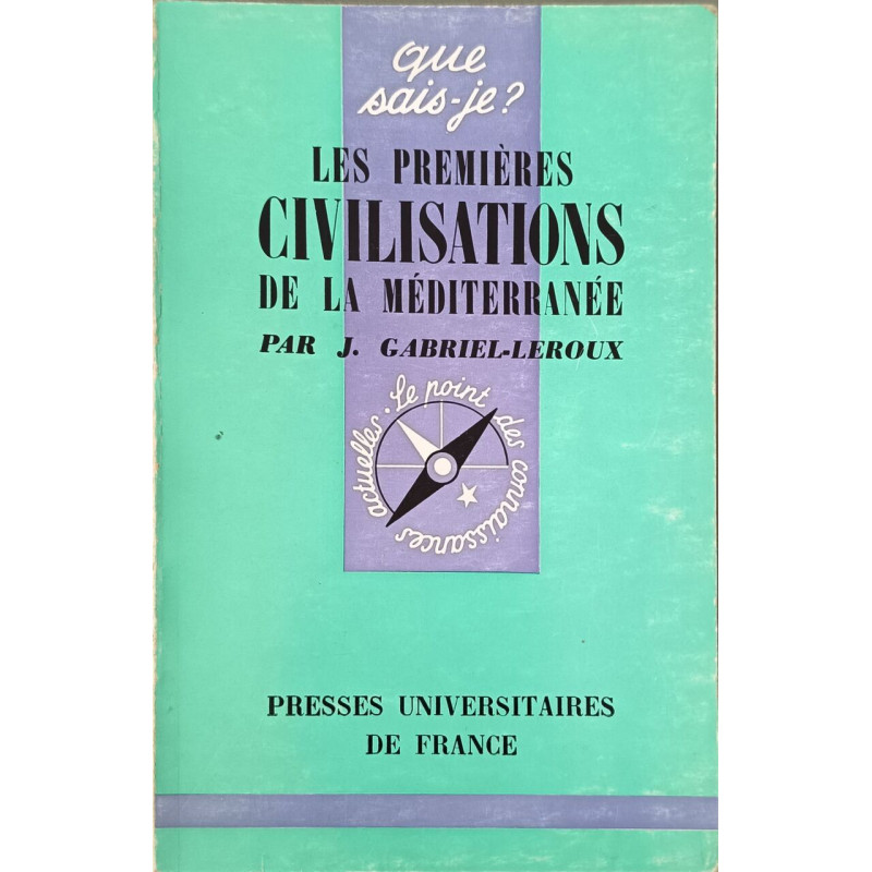 Les premières civilisations de la Méditerranée