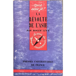 Que sais-je ? La révolte de l'Asie