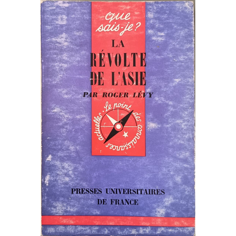 Que sais-je ? La révolte de l'Asie