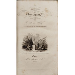 Histoire de Charlemagne et de son siècle