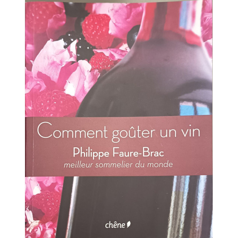 Comment goûter un vin