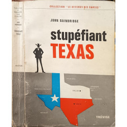 Stupefiant texas