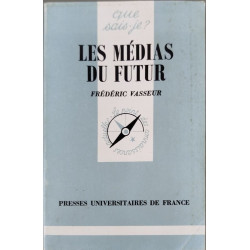 Les médias du futur