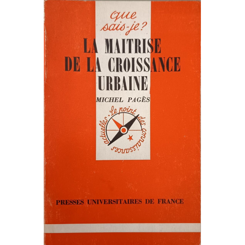 La maîtrise de la croissance urbaine