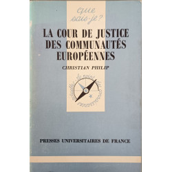 La Cour de Justice des Communautés Européennes