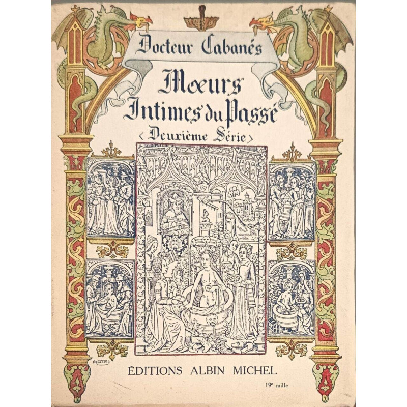 Mœurs intimes du passé (Deuxième Série)