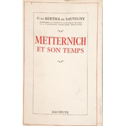 Metternich et son temps