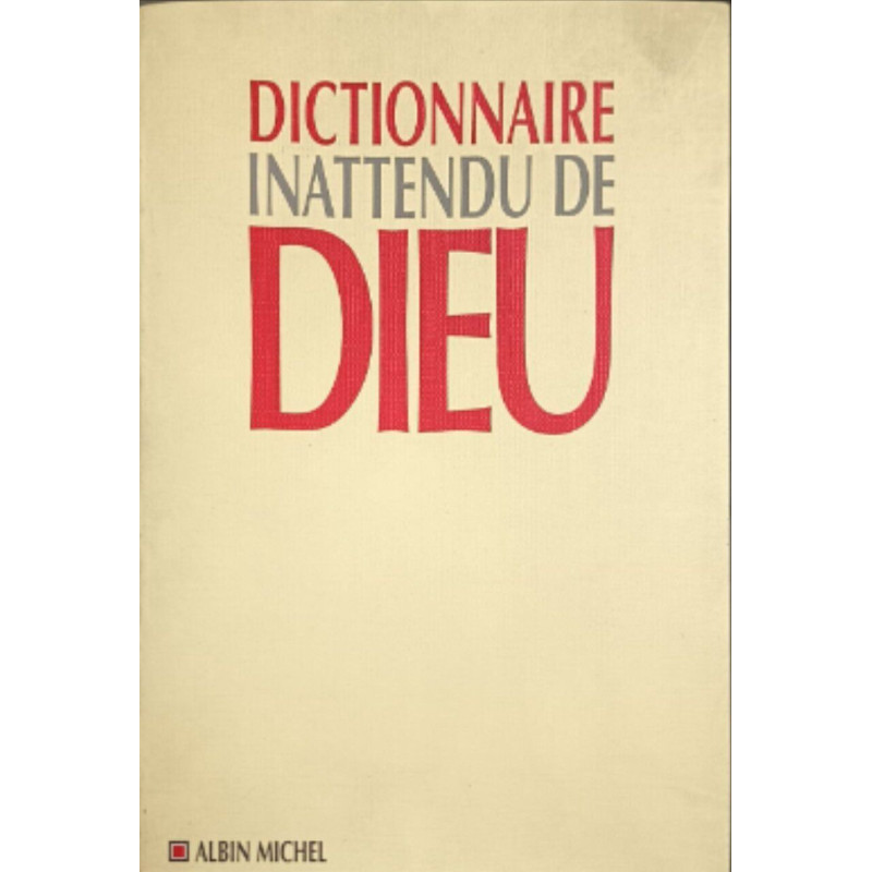Dictionnaire inattendu de dieu