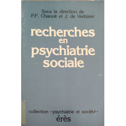 Recherches en psychiatrie sociale