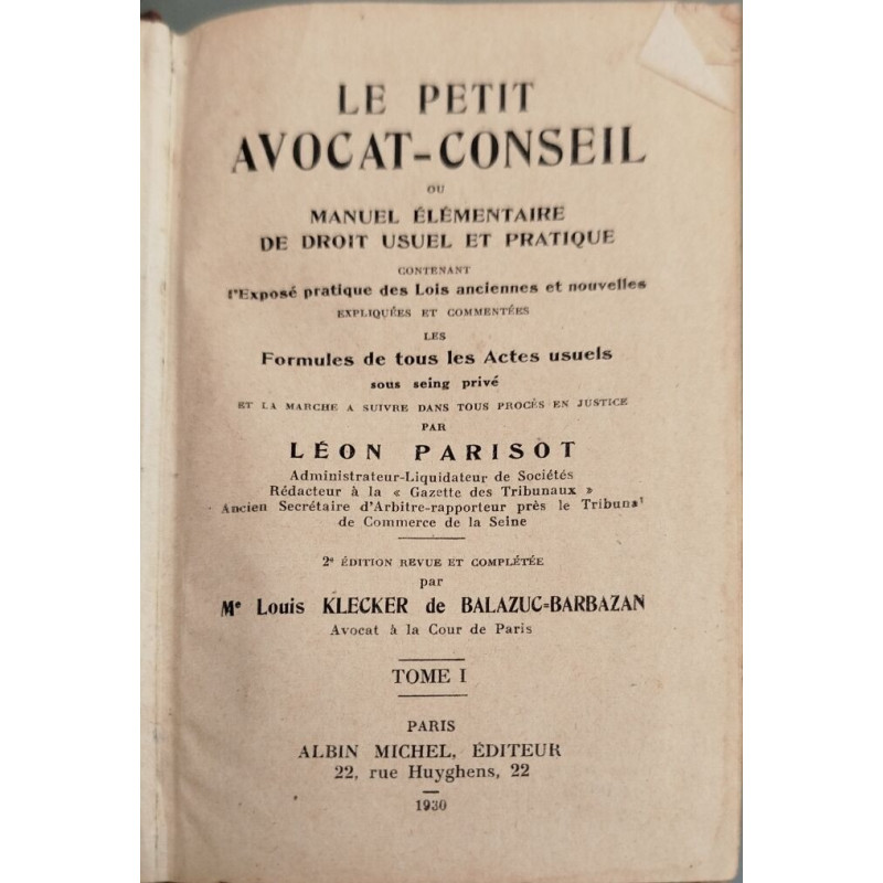 Le petit avocat-conseil ou Manuel élémentaire de droit usuel et...