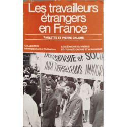 Les travailleurs étrangers en France