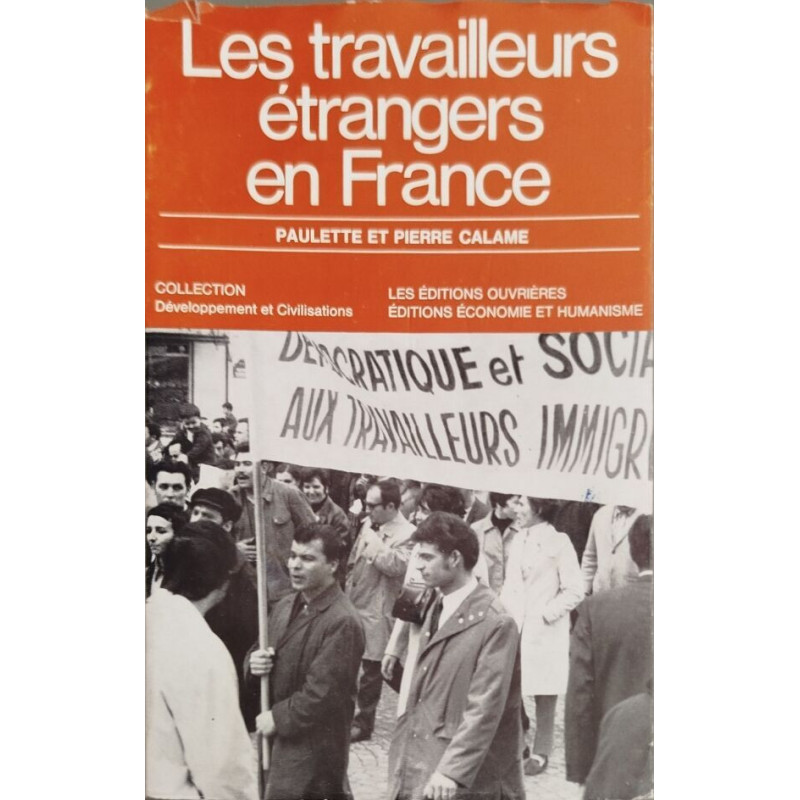 Les travailleurs étrangers en France