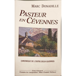 Pasteur en Cévennes chronique de l'entre-deux-guerres