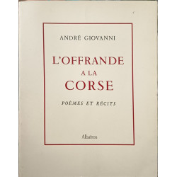 Offrande à la Corse - dédicacé par l'auteur