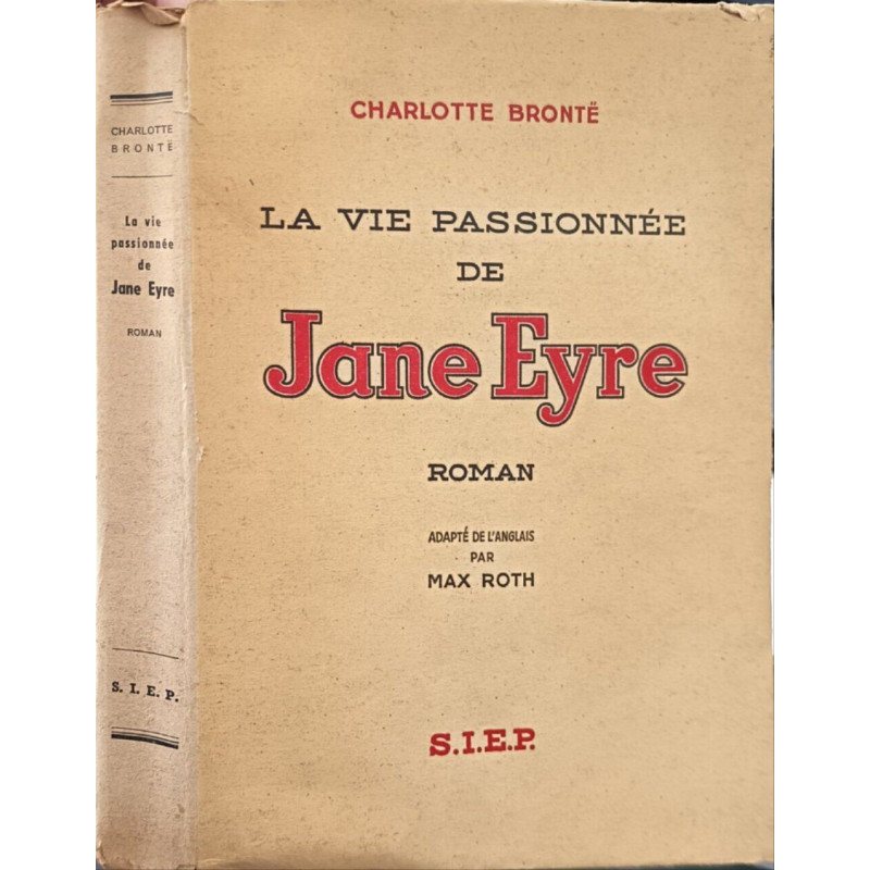 La vie passionnée de Jane Eyre