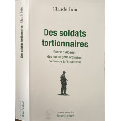 Des soldats tortionnaires