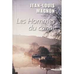 Les hommes du canal