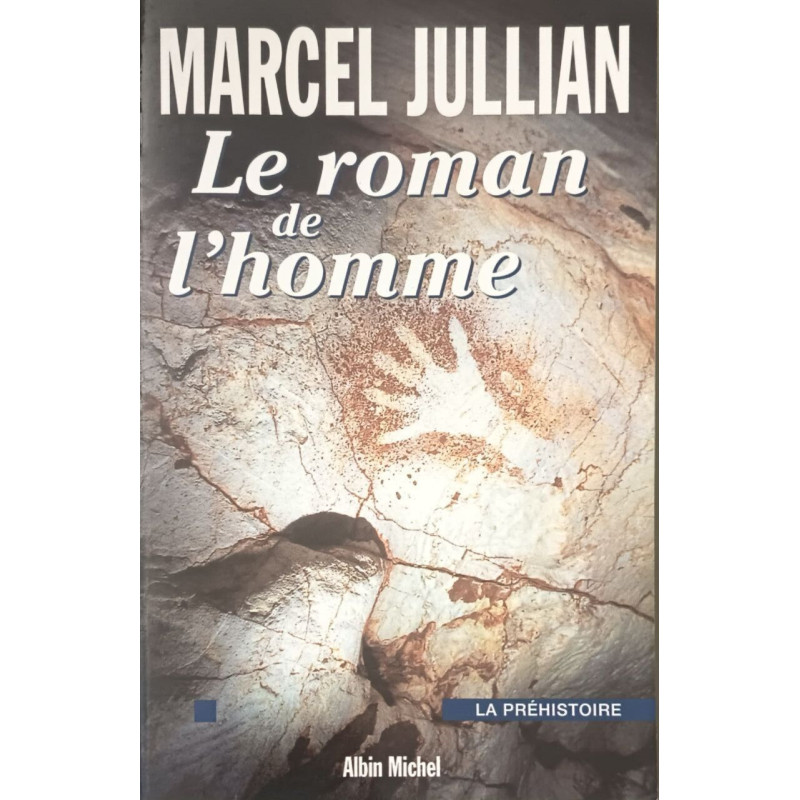 Le roman de l'homme
