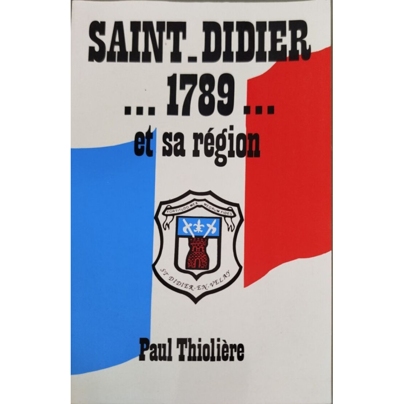 Saint-Didier 1789 et sa région